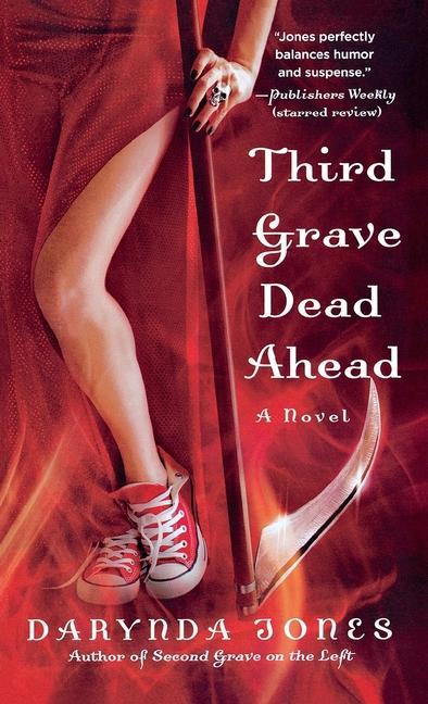 Knjiga Third Grave Dead Ahead Darynda Jones