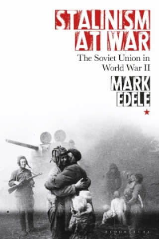 Könyv Stalinism at War 