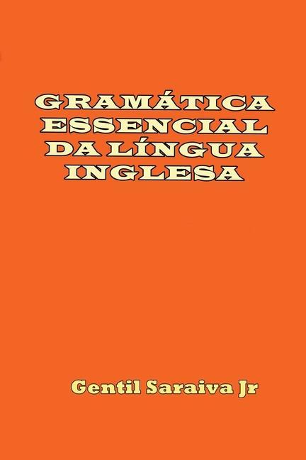 Kniha Gramatica Essencial Da Lingua Inglesa 