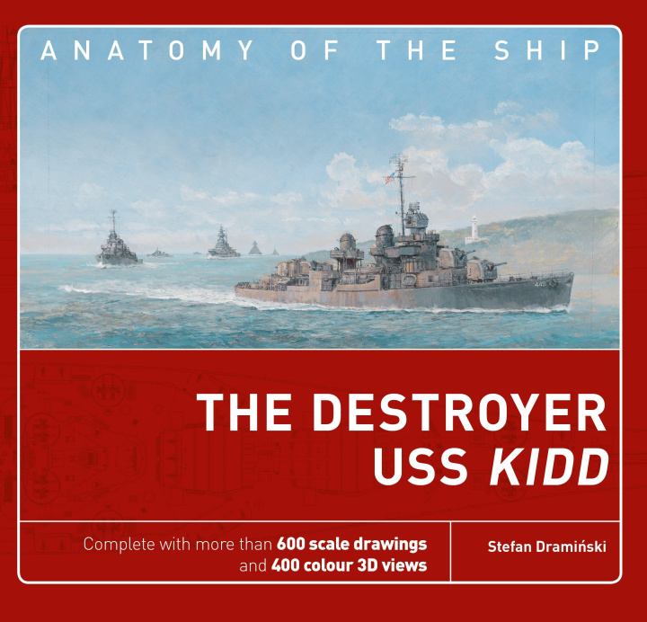 Könyv The Destroyer USS Kidd 