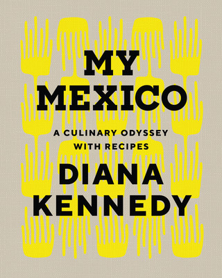 Book My Mexico Diana Kennedy
