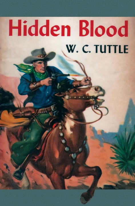 Buch Hidden Blood W. C. Tuttle