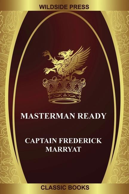 Knjiga Masterman Ready Captain Frederick Marryat