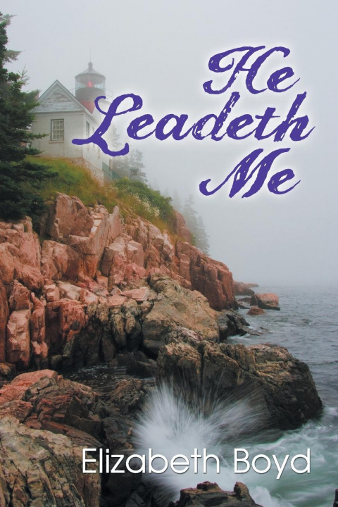 Buch He Leadeth Me Elizabeth Boyd