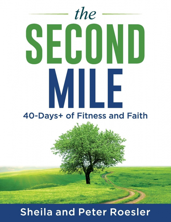 Knjiga Second Mile Peter Roesler