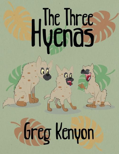 Knjiga The Three Hyenas Greg Kenyon