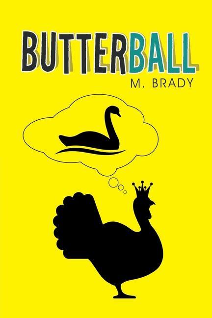 Knjiga Butterball M. Brady
