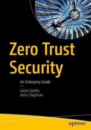 Kniha Zero Trust Security Jerry Chapman
