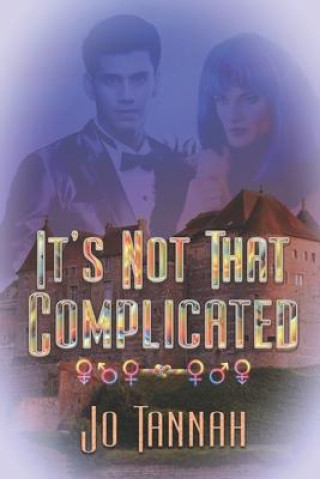 Knjiga It's Not That Complicated Jo Tannah