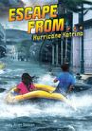 Kniha Escape from . . . Hurricane Katrina Nigel Chilvers