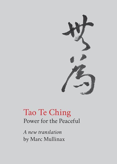 Knjiga Tao te Ching Marc Mullinax