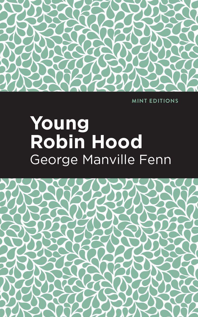 Knjiga Young Robin Hood Mint Editions