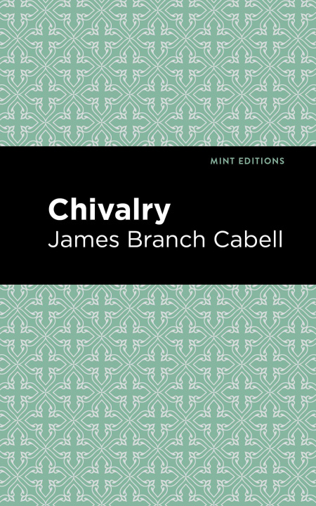 Knjiga Chivalry Mint Editions