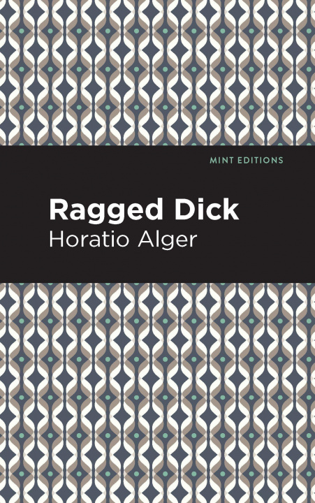Knjiga Ragged Dick Mint Editions
