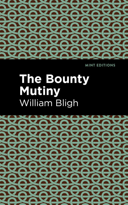 Knjiga Bounty Mutiny Mint Editions