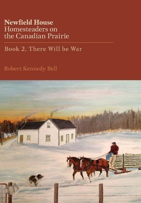 Knjiga There Will Be War Robert Kennedy Bell
