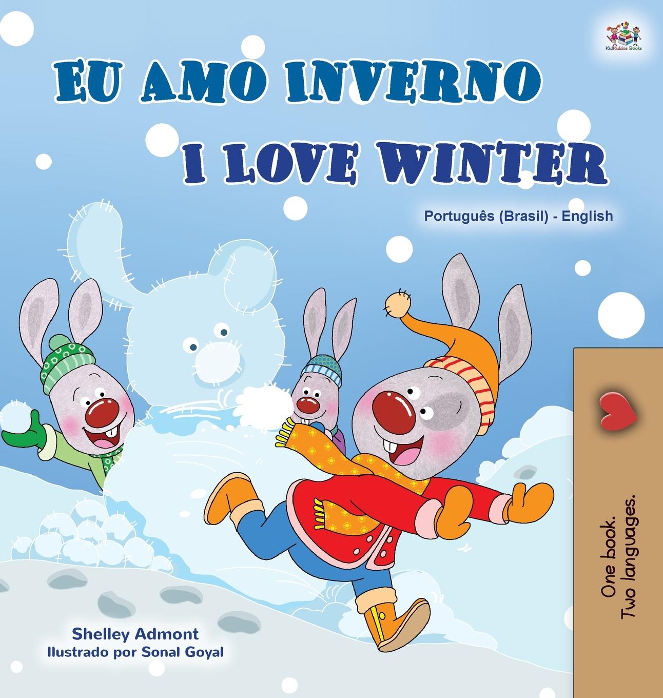 Carte I Love Winter (Portuguese English Bilingual Book for Kids -Brazilian) Kidkiddos Books