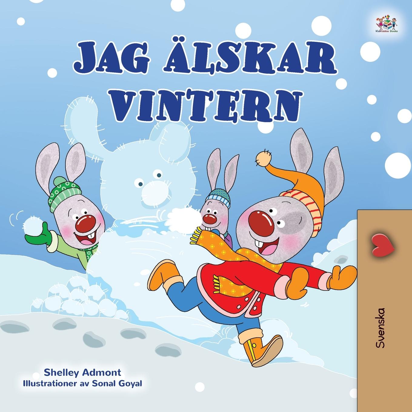 Kniha I Love Winter (Swedish Book for Kids) Kidkiddos Books