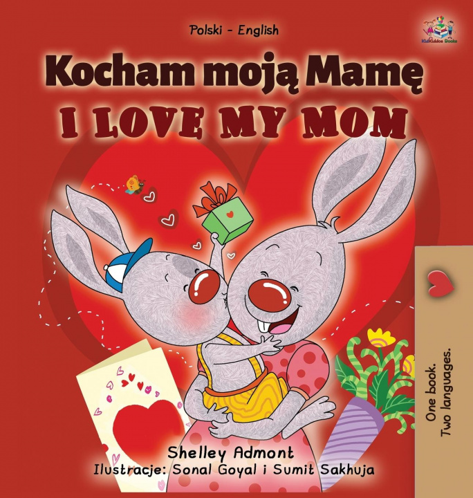 Book I Love My Mom (Polish English Bilingual Book for Kids) Kidkiddos Books