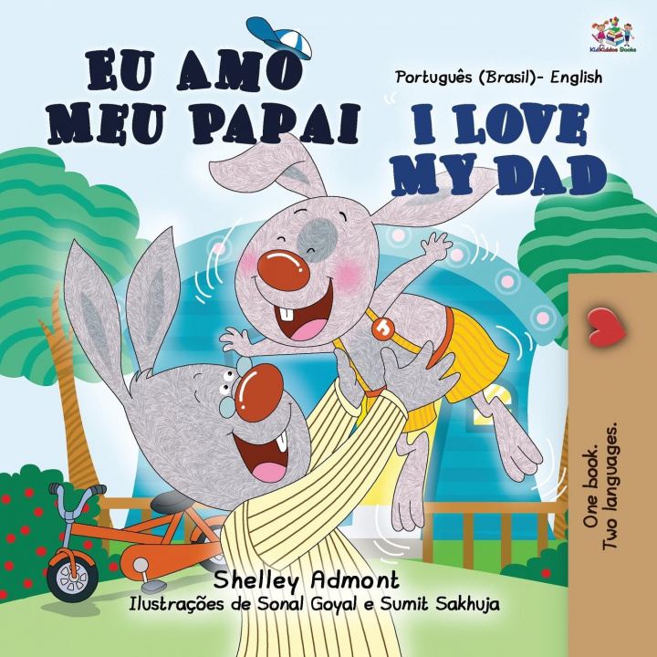 Könyv I Love My Dad (Portuguese English Bilingual Children's Book - Brazilian) Kidkiddos Books