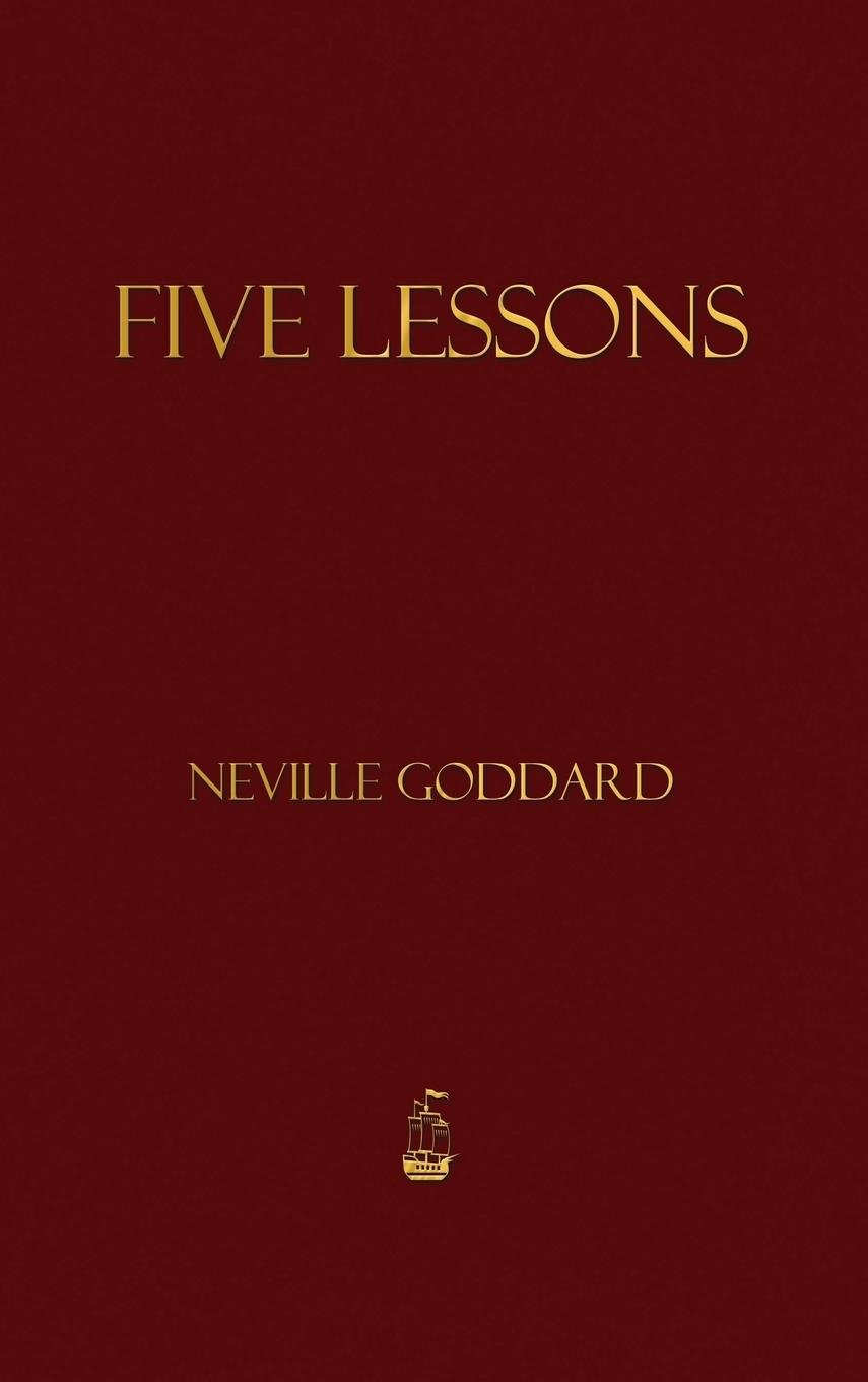 Knjiga Five Lessons Neville Goddard