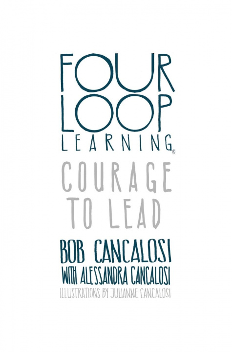 Knjiga Courage to Lead Alessandra Cancalosi