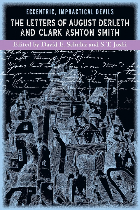 Βιβλίο Eccentric, Impractical Devils August Derleth