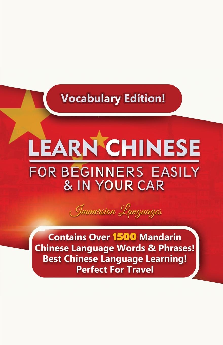 Kniha Learn Mandarin Chinese For Beginners Easily & In Your Car! Vocabulary Edition! 