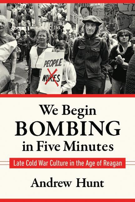Book We Begin Bombing in Five Minutes Andrew Hunt