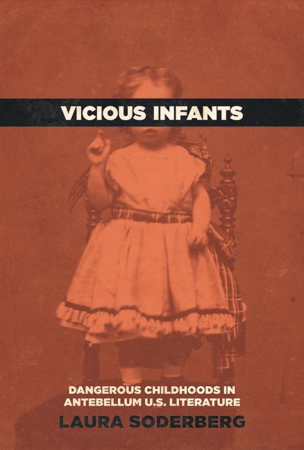 Knjiga Vicious Infants Laura Soderberg