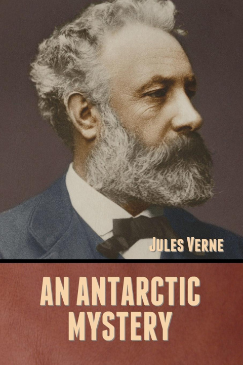Carte An Antarctic Mystery Jules Verne