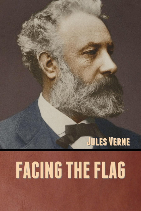 Knjiga Facing the Flag Jules Verne