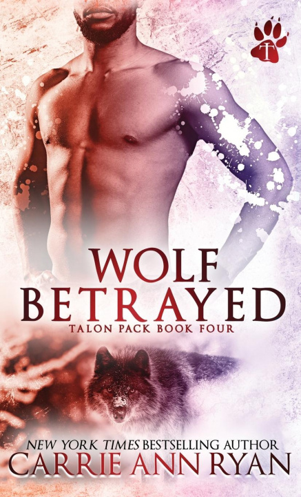 Knjiga Wolf Betrayed Carrie Ann Ryan