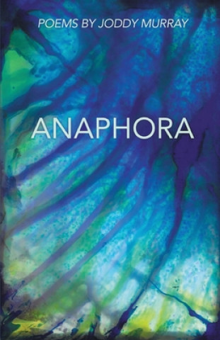 Book Anaphora Joddy Murray