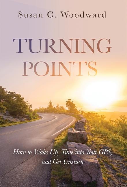 Knjiga Turning Points Susan C. Woodward