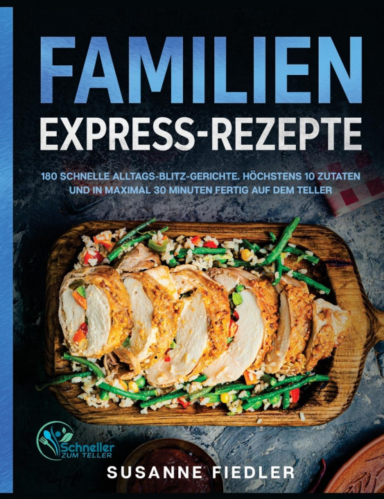 Könyv Familien Express-Rezepte 