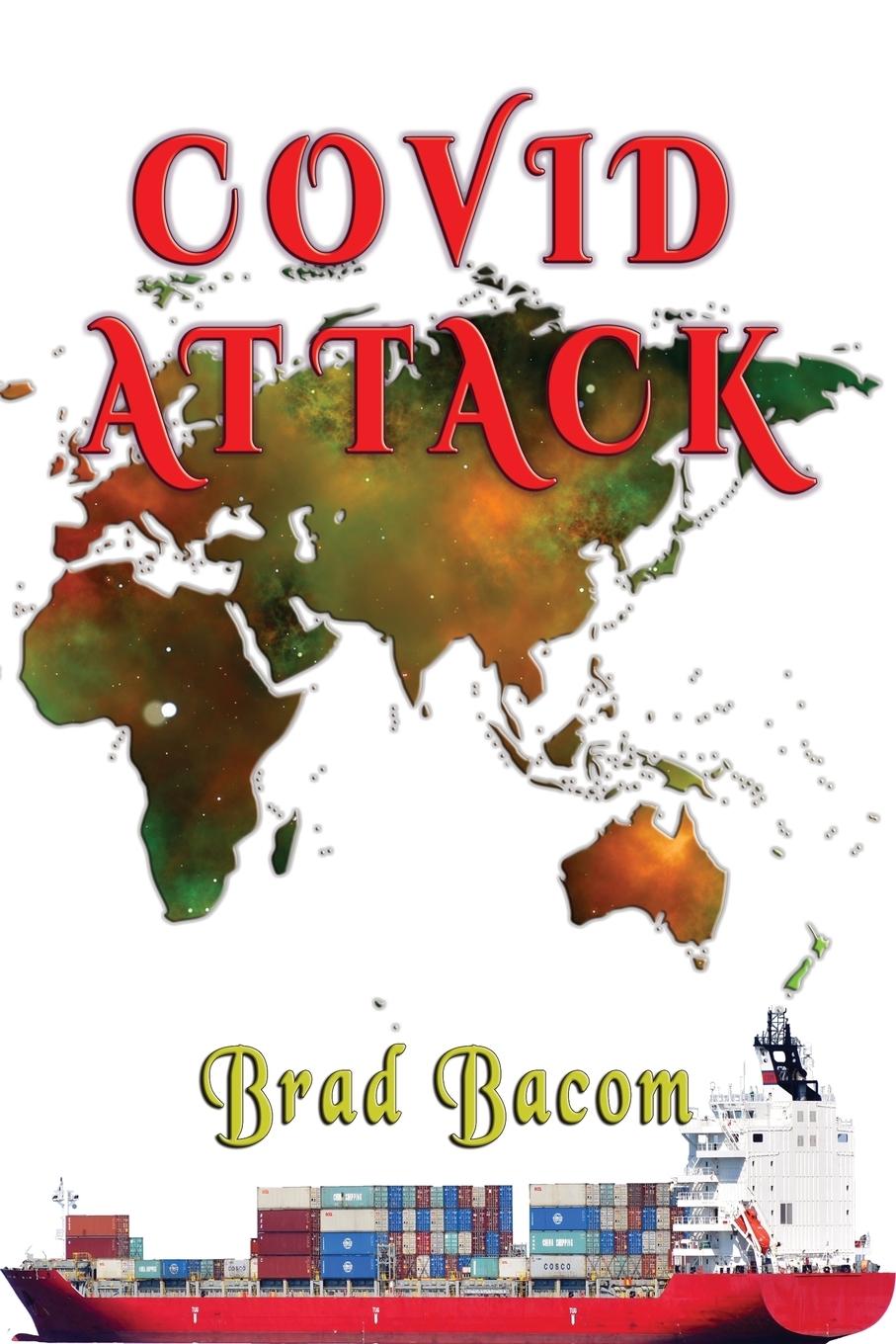 Knjiga Covid Attack Brad Bacom