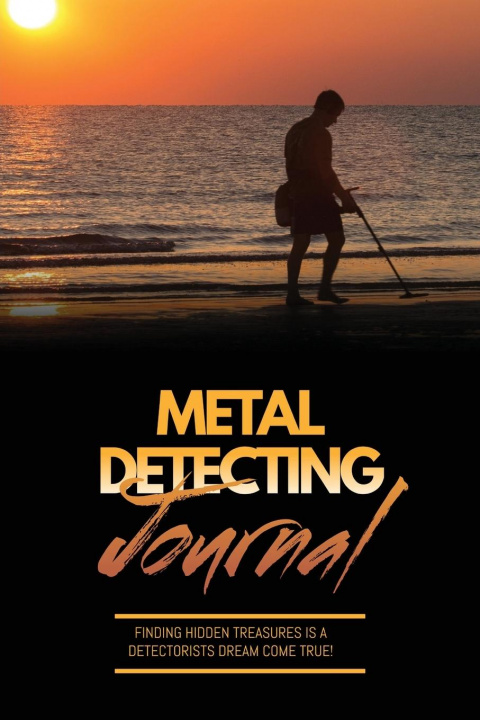 Knjiga Metal Detecting Journal Amy Newton