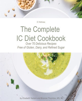 Kniha The Complete IC Diet Cookbook Brianne Thornton