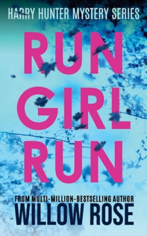Carte Run Girl Run Willow Rose