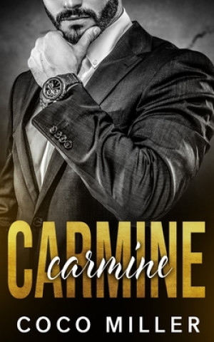 Książka Carmine: A Mafia Romance Coco Miller