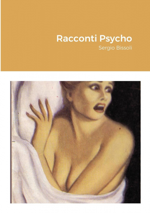 Buch Racconti Psycho Sergio Bissoli