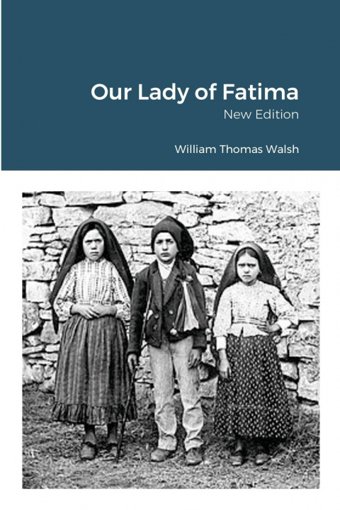 Kniha Our Lady of Fatima William von Peters