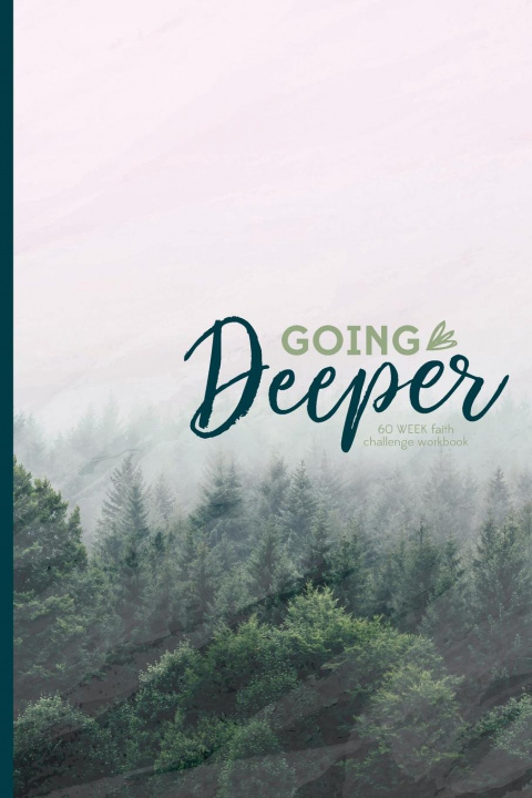Knjiga Going Deeper Kayla Nelson