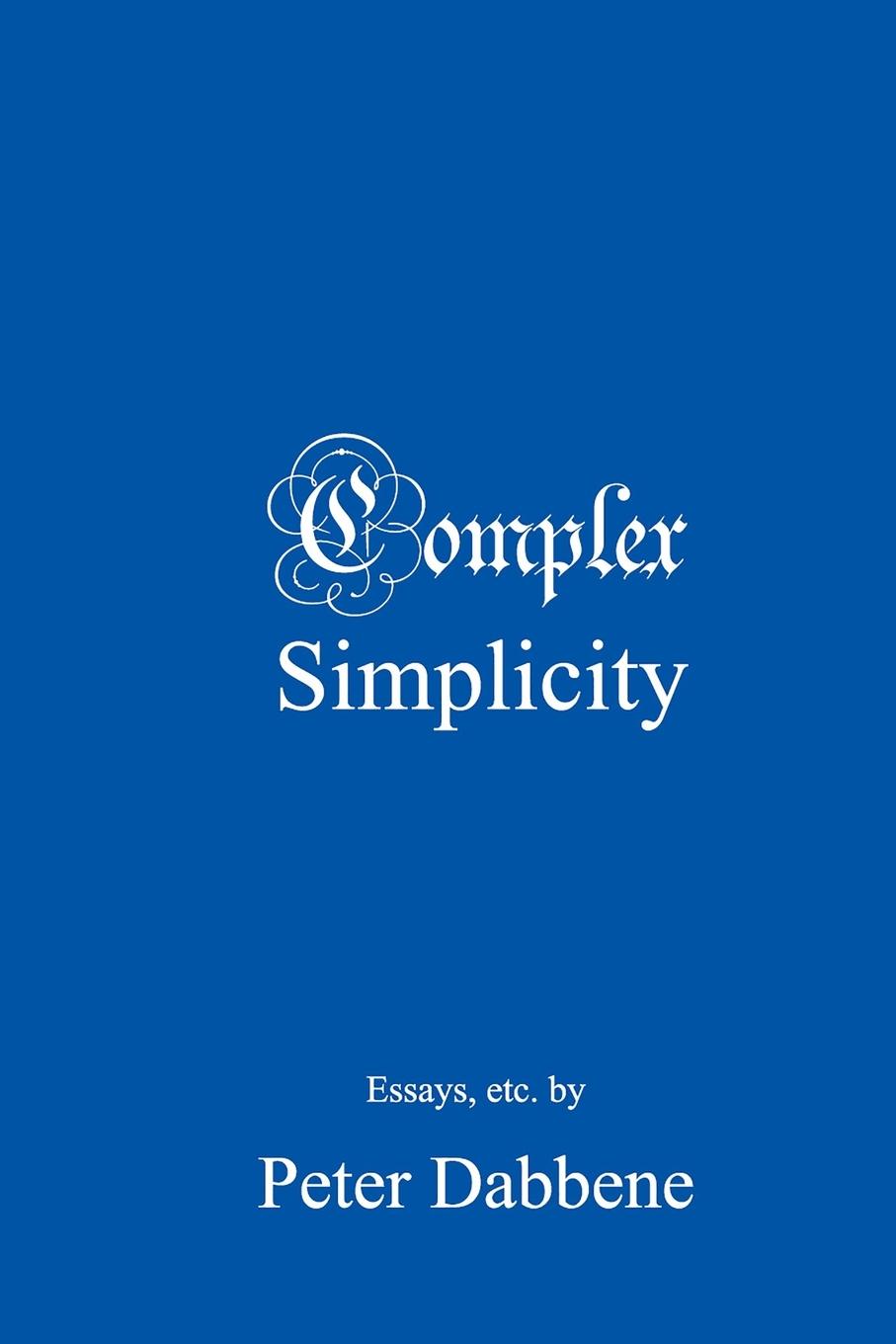 Knjiga Complex Simplicity Peter Dabbene