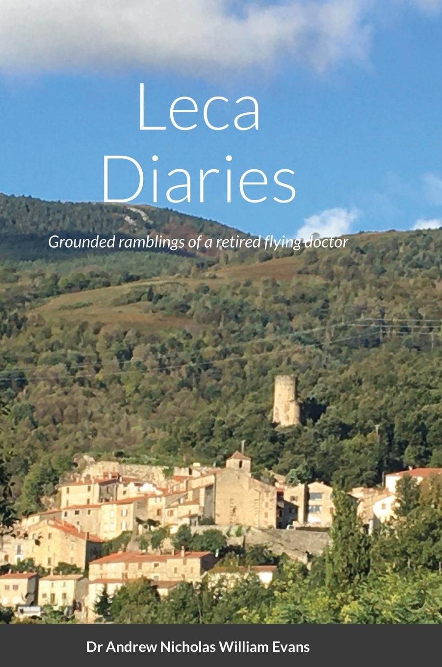 Könyv Leca Diaries Andrew Evans