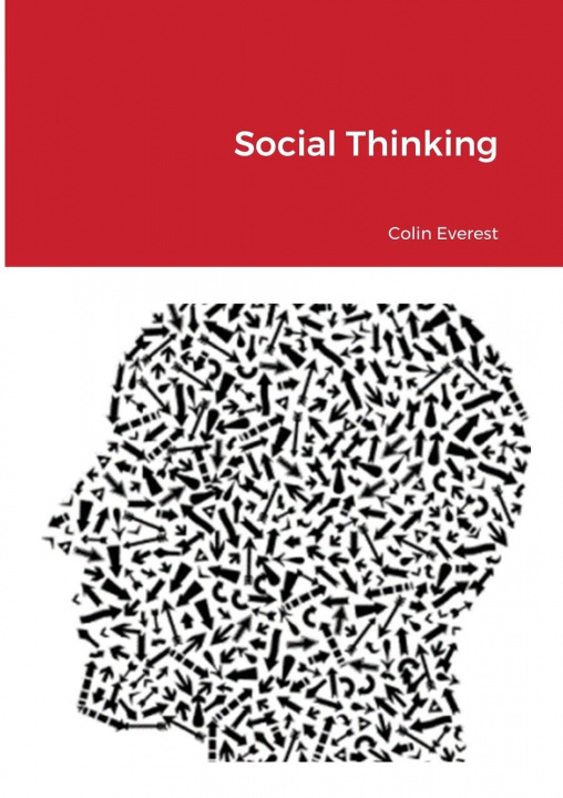 Knjiga Social Thinking Colin Everest