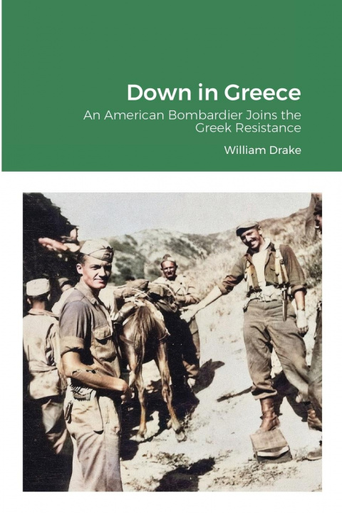 Boek Down in Greece William Drake