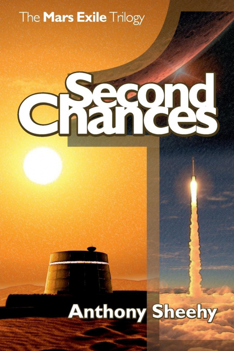 Knjiga Second Chances Anthony Sheehy