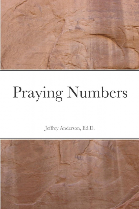 Knjiga Praying Numbers Jeffrey Anderson